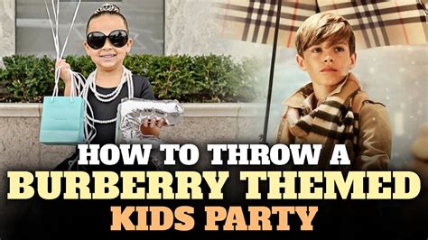 How to Throw a Burberry themed Birthday Party 